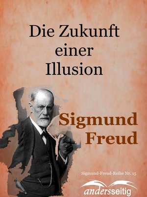 cover image of Die Zukunft einer Illusion